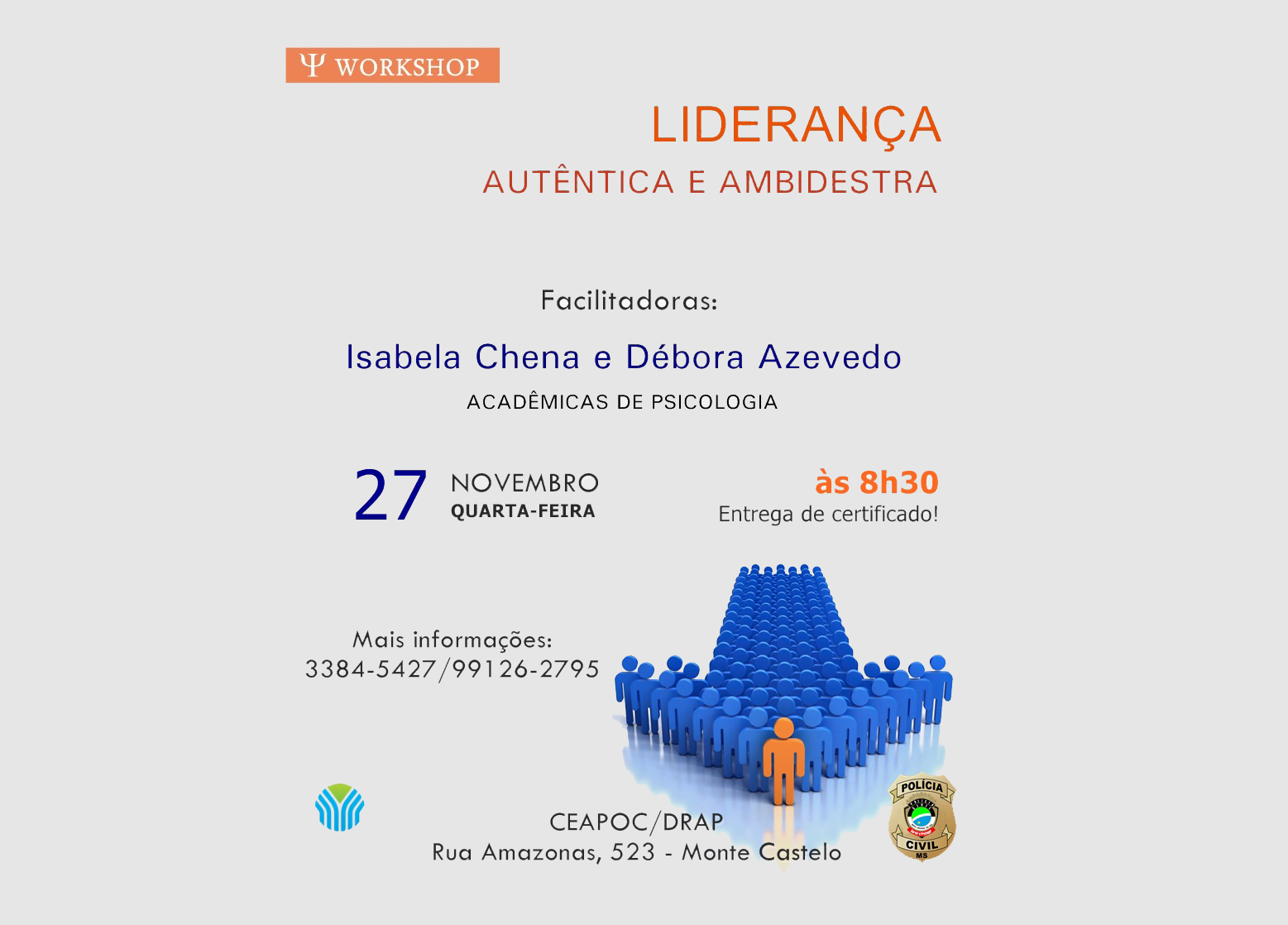 SINPOL MS Ceapoc realiza workshop sobre Liderança Autêntica e Ambidestra